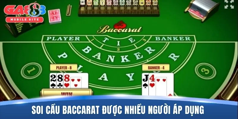Soi Cầu Baccarat - Theo Dõi Bàn Chơi Nhanh Và Chính Xác 1 Soi cầu baccarat được nhiều người áp dụng